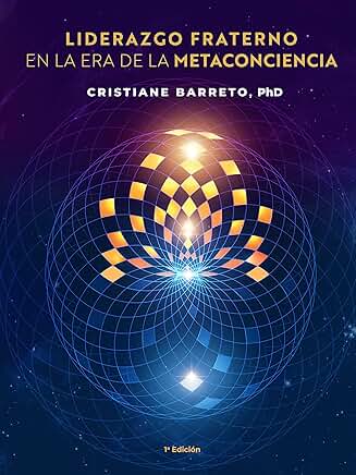 Book cover: Liderança Fraterna na Era da Metaconsciência (Portuguese edition)